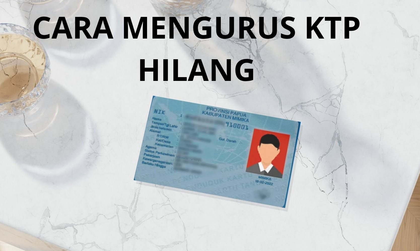 Cara Mengurus KTP Hilang