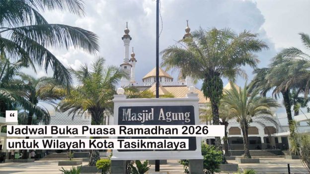 Jadwal Buka Puasa Ramadhan 2026 untuk Wilayah Kota Tasikmalaya