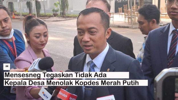 Mensesneg Tegaskan Tidak Ada Kepala Desa Menolak Kopdes Merah Putih Karena Dana Desa Dipotong